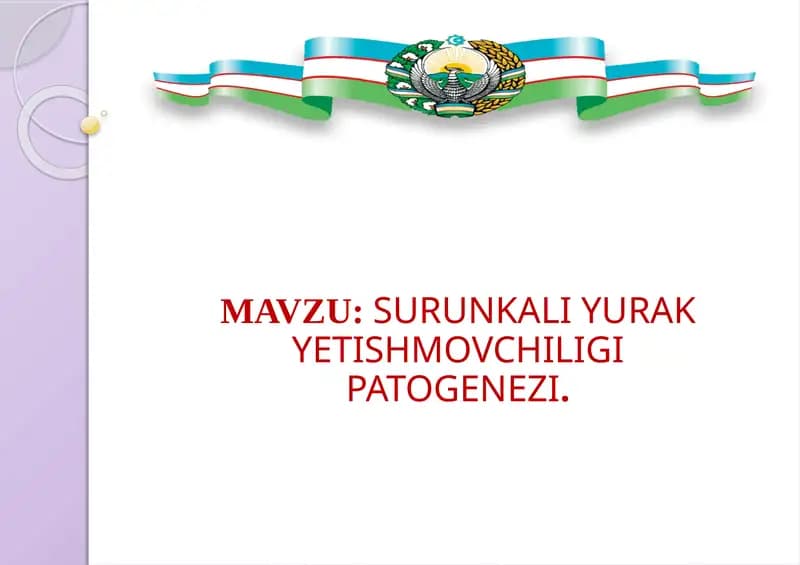 SURUNKALI YURAK YETISHMOVCHILIGI PATOGENEZI