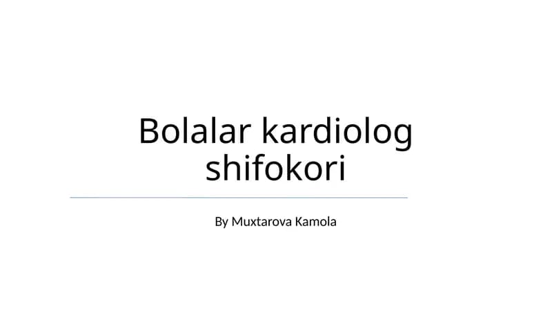 Bolalar kardiolog shifokori