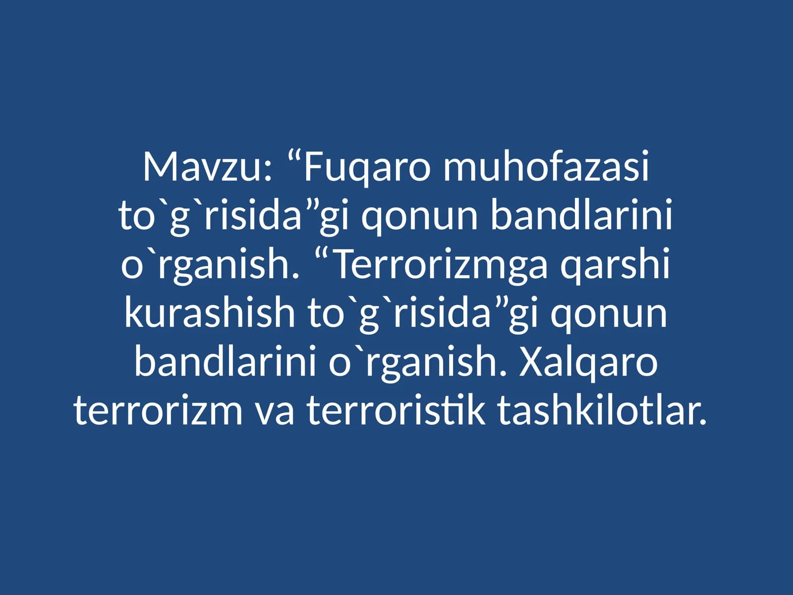 "Fuqaro Muhofazasi to`g`risida”gi qonun bandlarini o`rganish