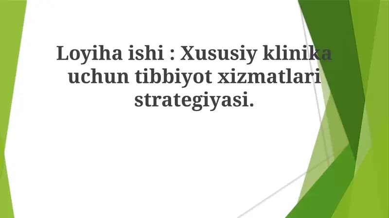 Xususiy klinikada tibbiy xizmatlar strategiyasi