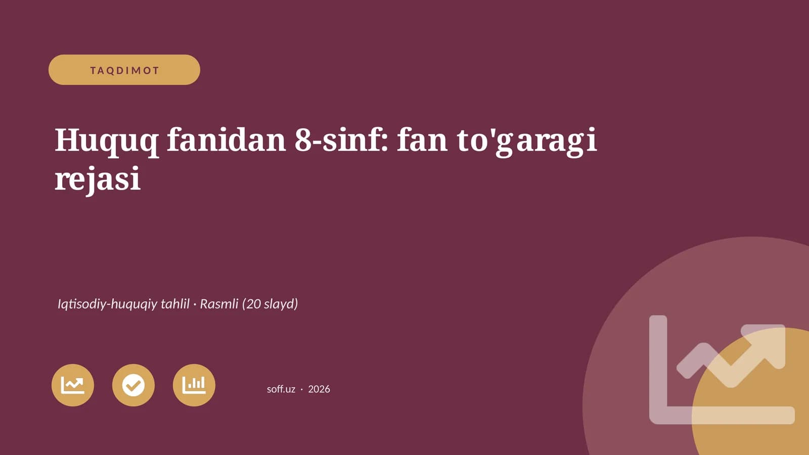 Huquq fanidan 8-sinf: fan to'garagi rejasi