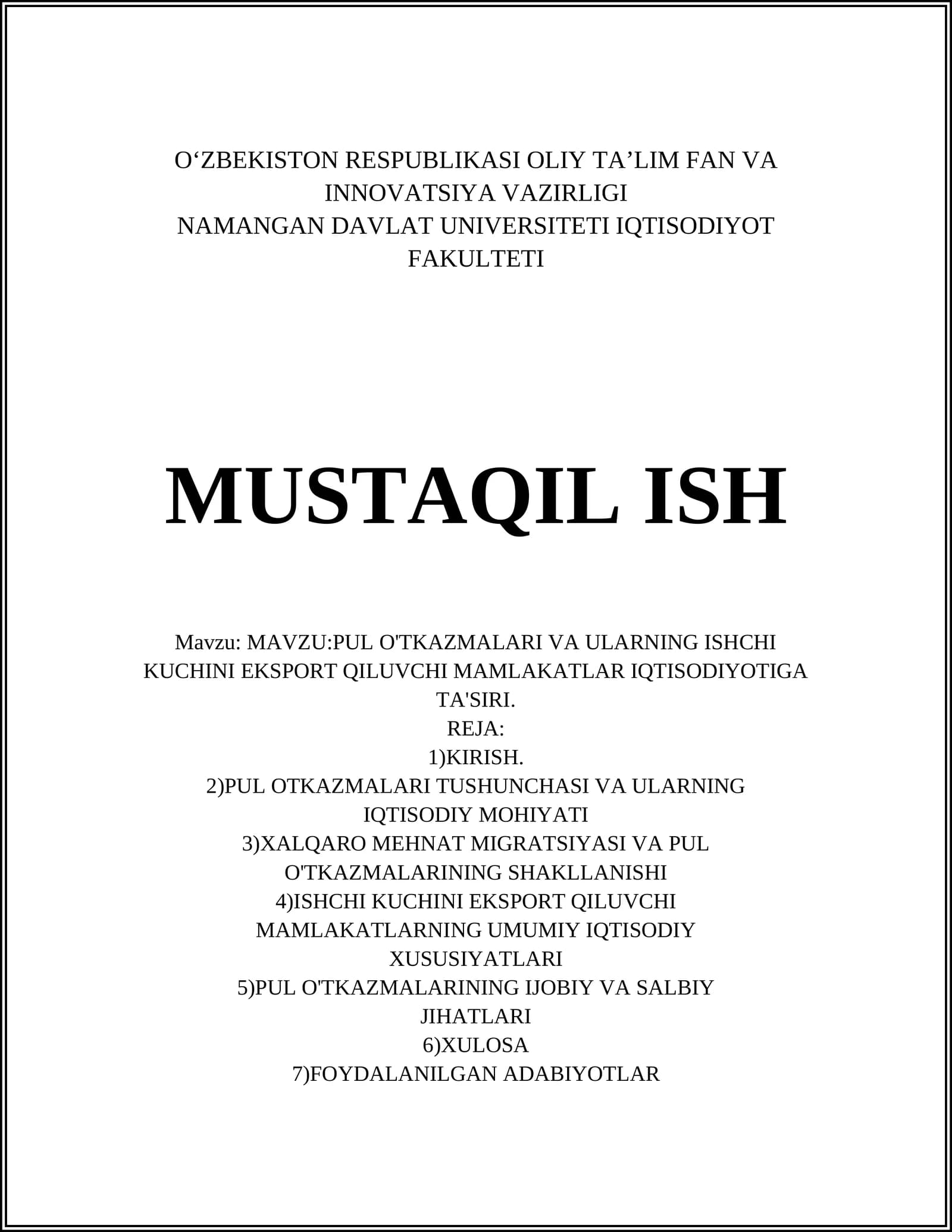 PUL O'TKAZMALARI VA ULARNING ISHCHI KUCHINI EKSPORT QILUVCHI MAMLAKATLAR IQTISODIYOTIGA TA'SIRI