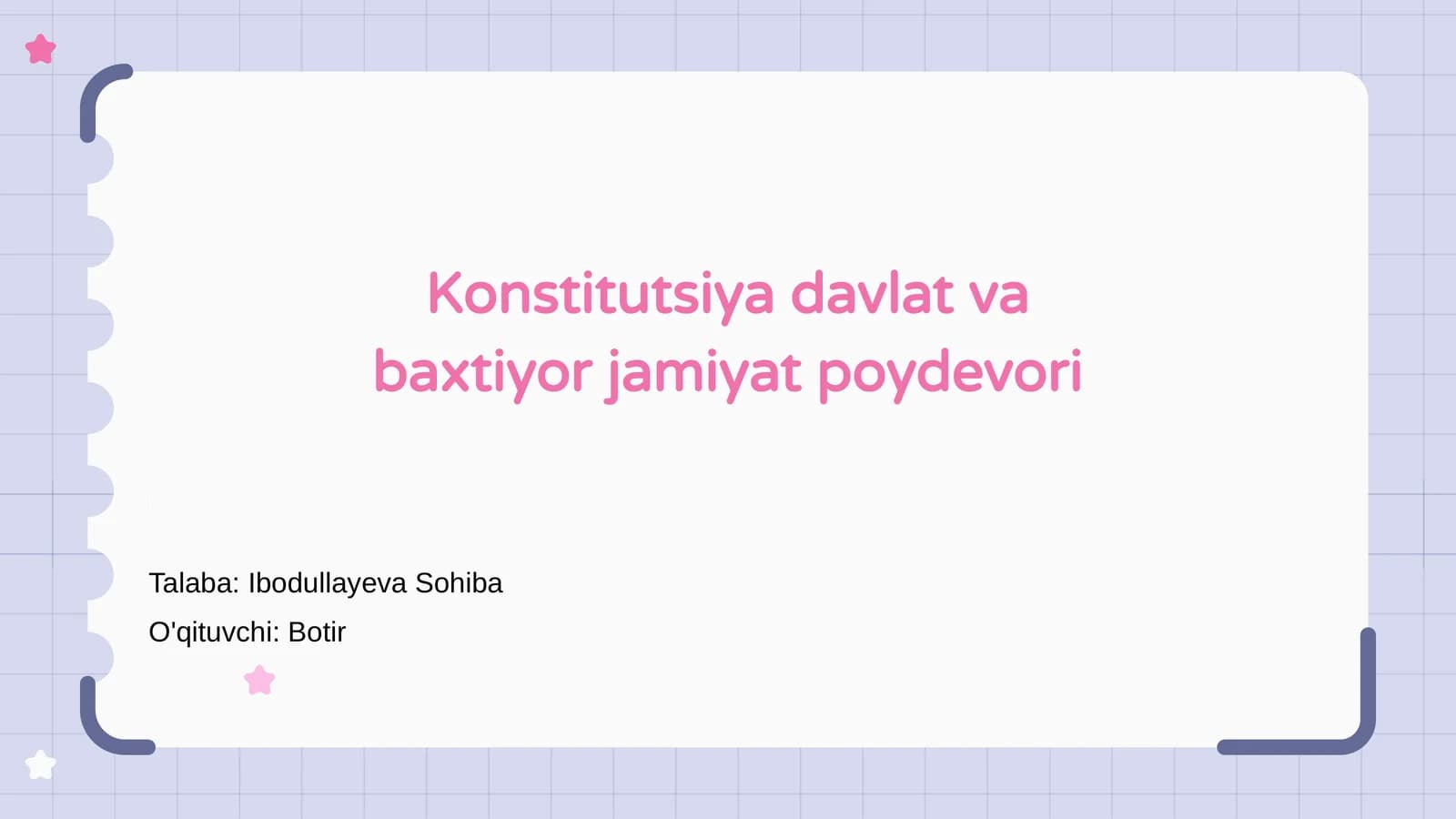Konstitutsiya davlat va baxtiyor jamiyat poydevori