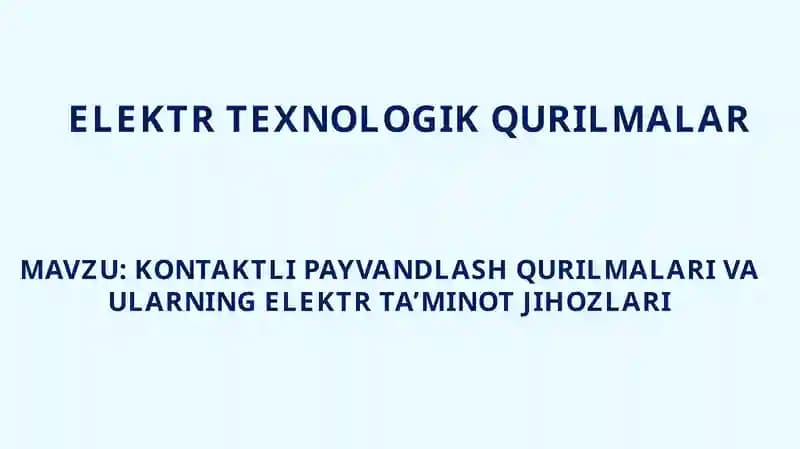 Elektr texnologik qurilmalar