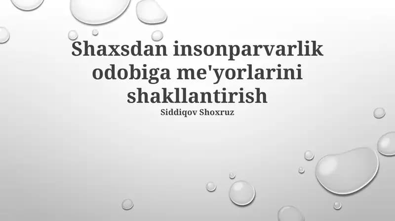 Axloqiy qadriyatlar shaxsning 3 yoshdan 7 yoshgacha bo'lgan davrida