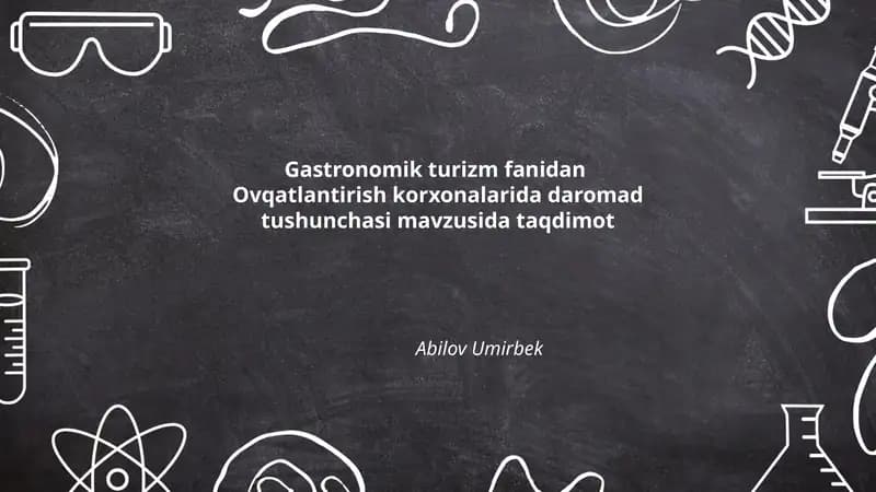 Ovqatlantirish korxonalarida daromad tushunchasi mavzusida taqdimot