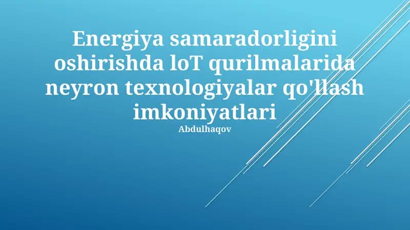 Neyroseti Texnologiyalar va IoT Qurilmalari