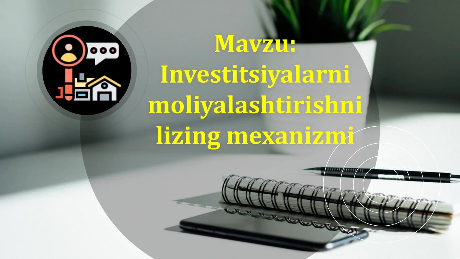 Investitsiyalarni moliyalashtirishni lizing mexanizmi
