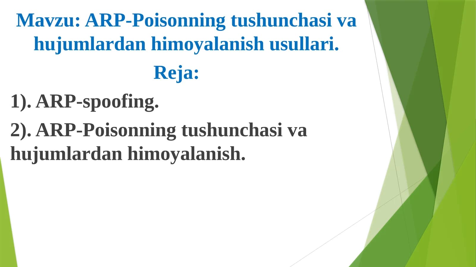 ARP-Poisonning tushunchasi va hujumlardan himoyalanish usullari