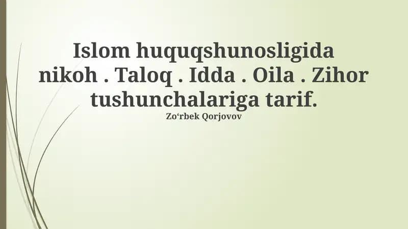 Nikoh va Talоq: Ta'riflar, Shartlar va Turlari