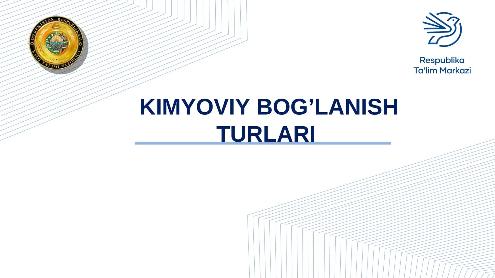 Kimyoviy bog'lanish turlari