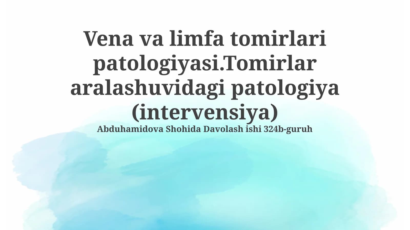 Vena va limfa tomirlari patologiyasi.Tomirlar aralashuvidagi patologiya (intervensiya)