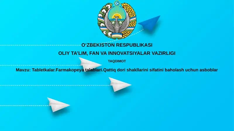 Planshetlar: Ta'rif va Farmakopeya Talablari