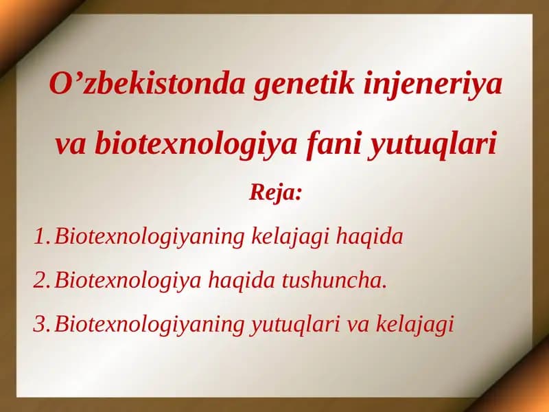 Biotexnologiya haqida