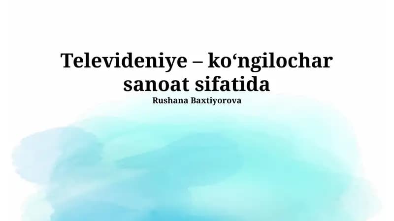 Televideniye – ko‘ngilochar sanoat sifatida