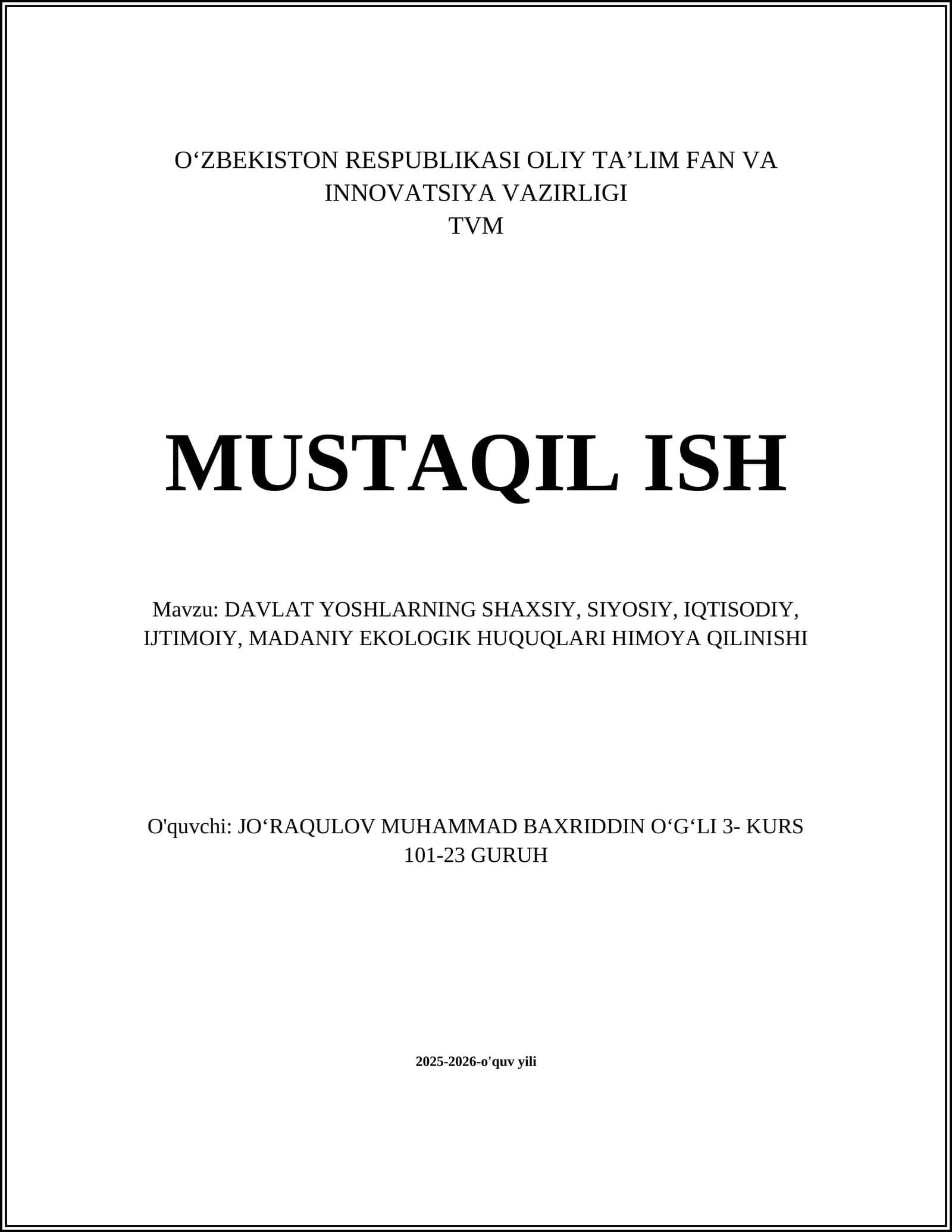 DAVLAT YOSHLARNING SHAXSIY, SIYOSIY, IQTISODIY, IJTIMOIY, MADANIY EKOLOGIK HUQUQLARI HIMOYA QILINISHI