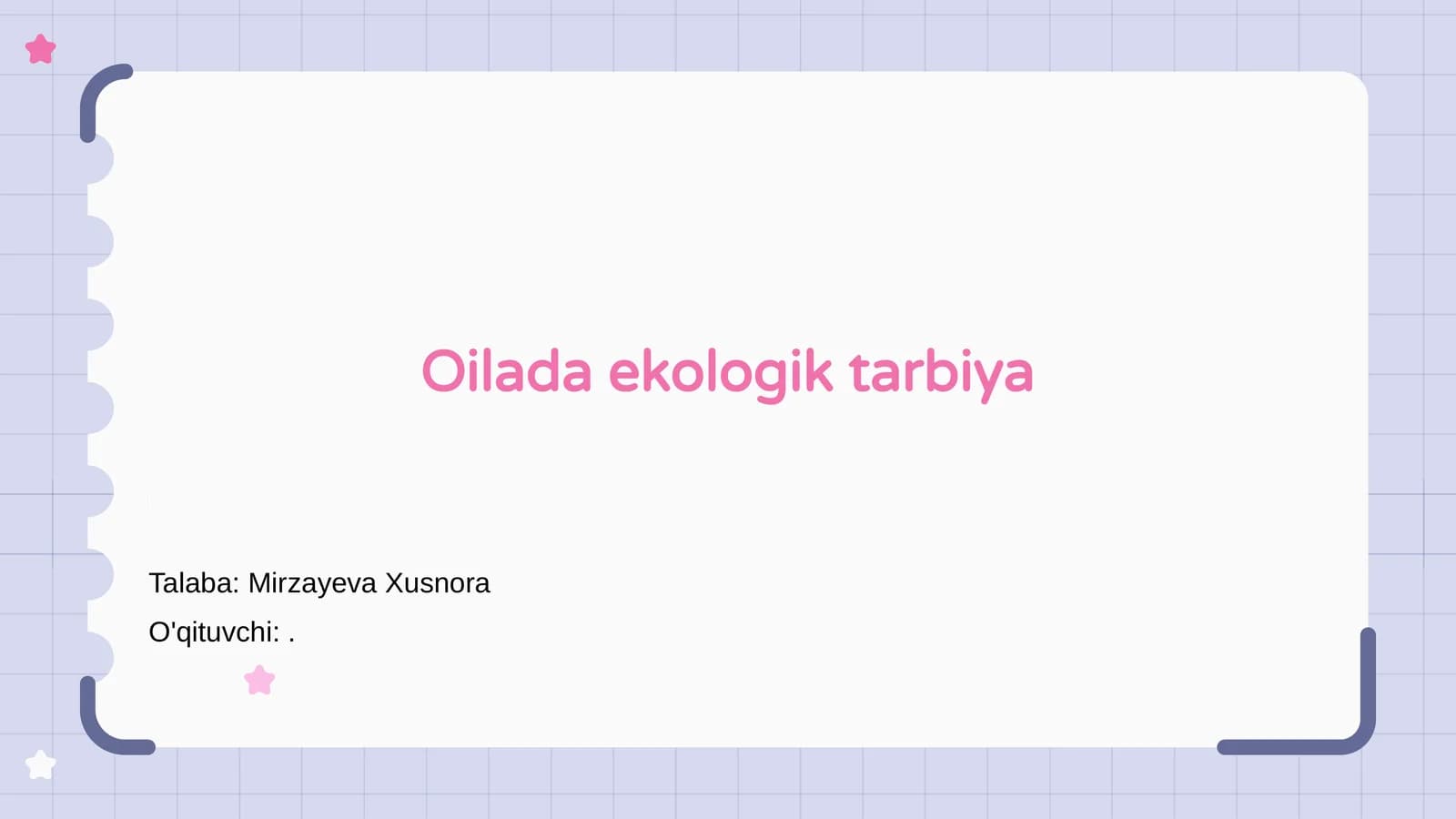 Oilada ekologik tarbiya