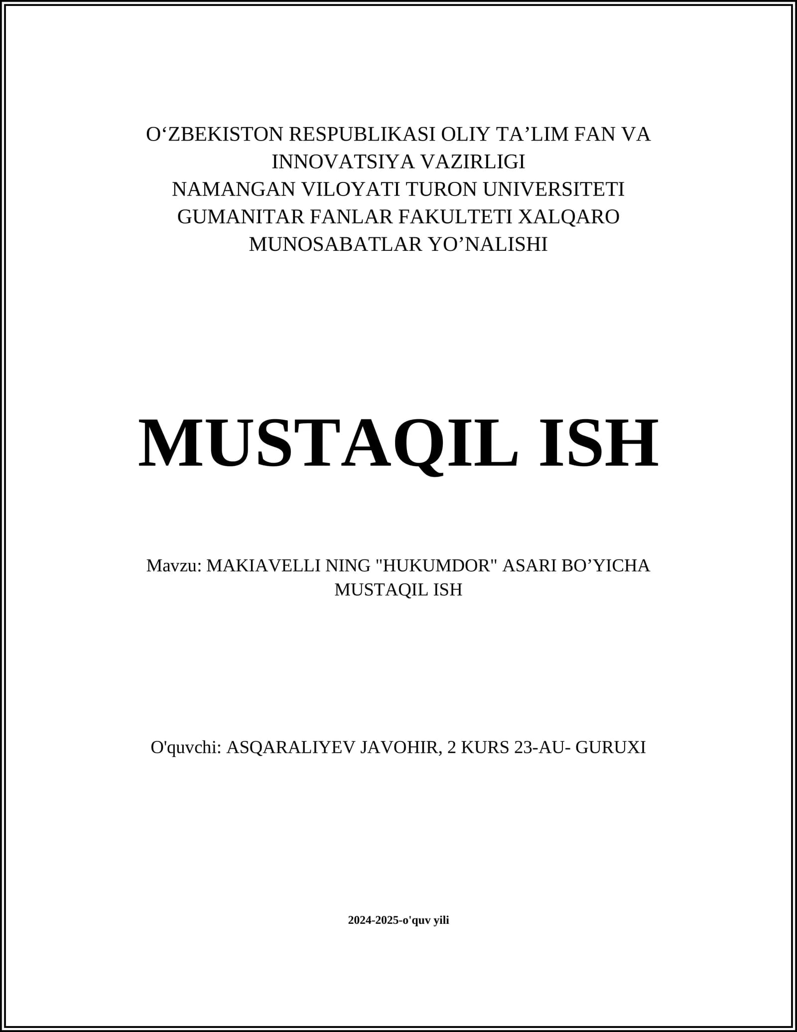 MAKIAVELLI NING "HUKUMDOR" ASARI BOʼYICHA MUSTAQIL ISH