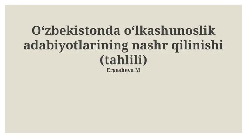 O‘zbekistonda o‘lkashunoslik adabiyotlarining nashr qilinishi (tahlili)