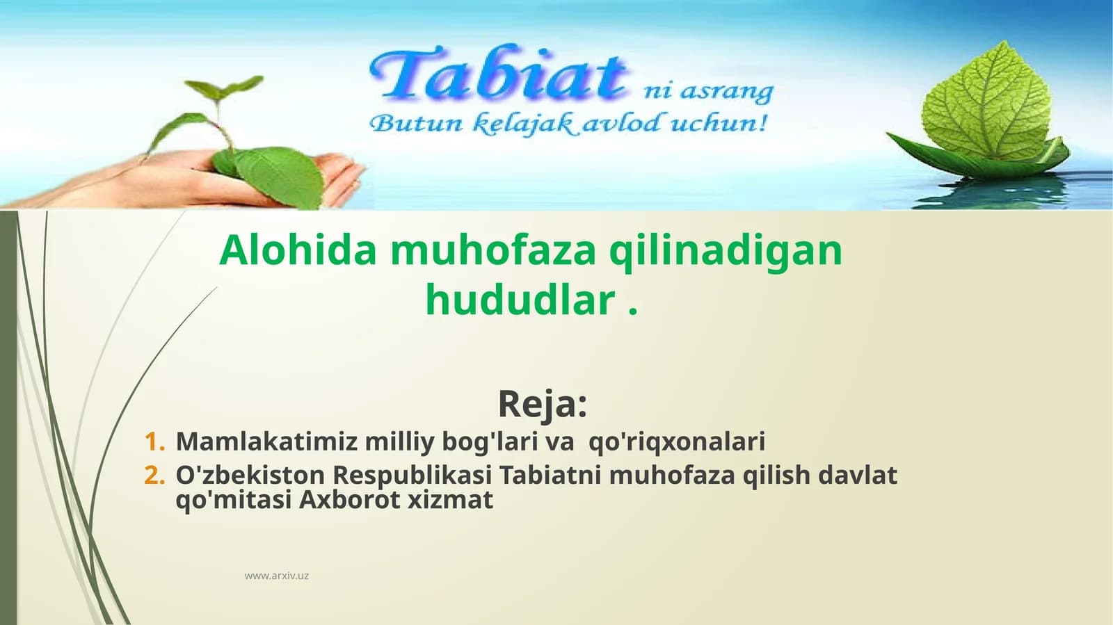 Mamlakatimiz milliy bog'lari va qo'riqxonalari