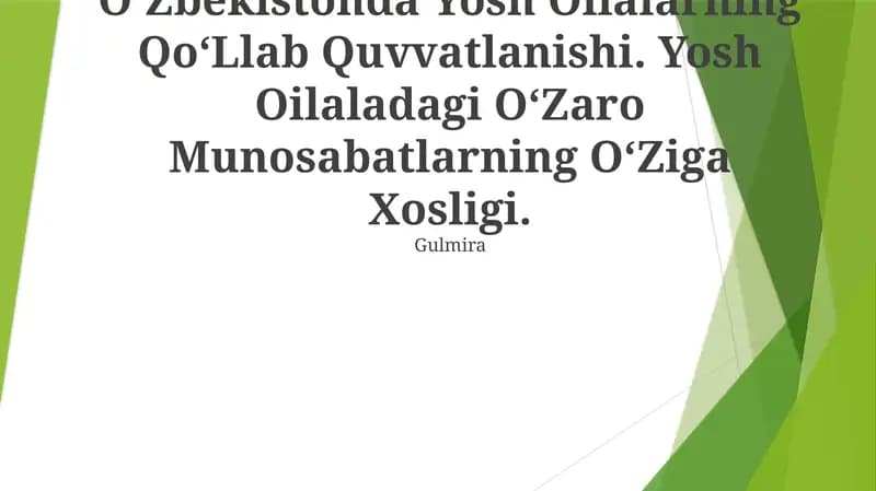 Kirish Ushbu tadqiqot Oʻzbekistonda yosh oilalarni mustahkamlash