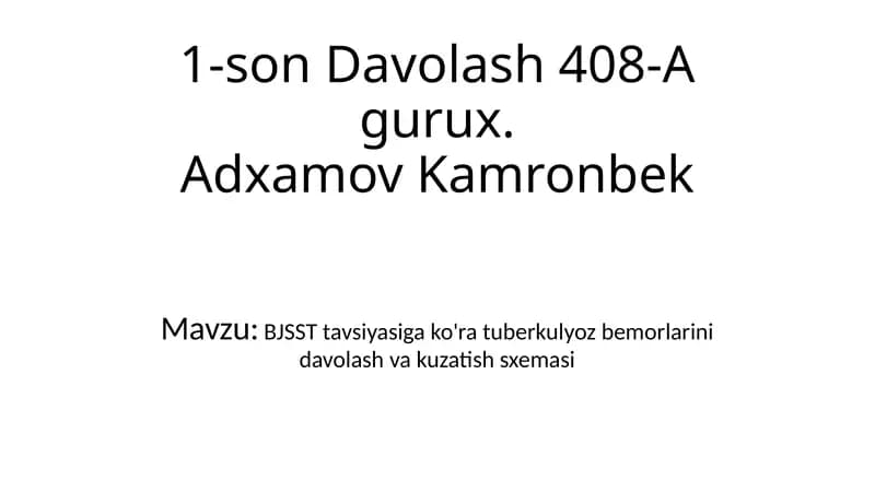 Tuberkulyoz bemorlarini davolash va kuzatish sxemasi