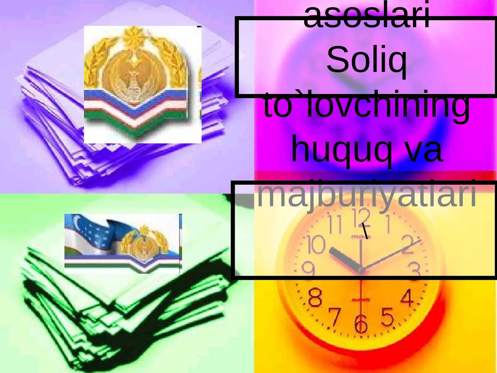Soliq tizimining huquqiy asoslari