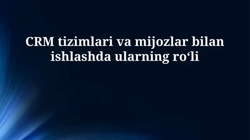CRM tizimlari