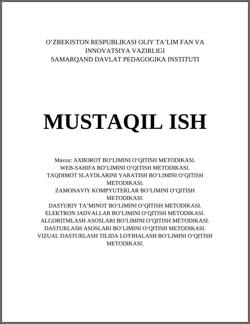AXBOROT BO‘LIMINI O‘QITISH METODIKASI