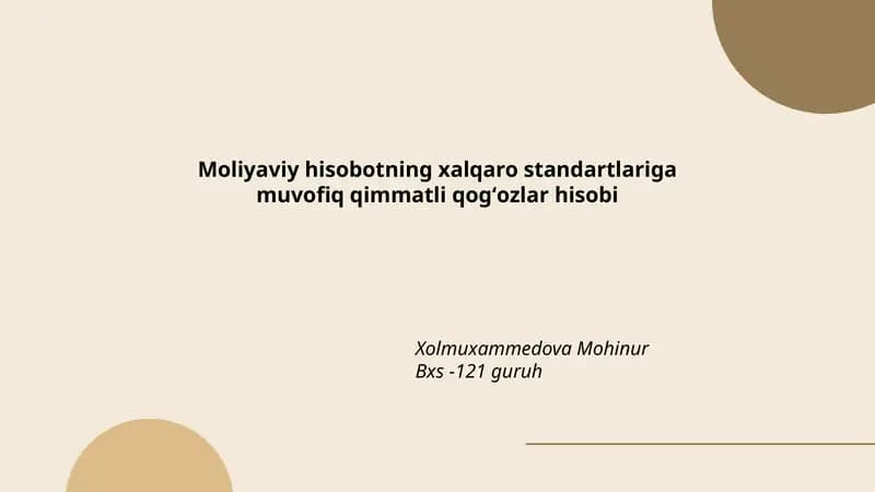 Moliyaviy hisobotning xalqaro standartlariga muvofiq qimmatli qogʻozlar hisobi