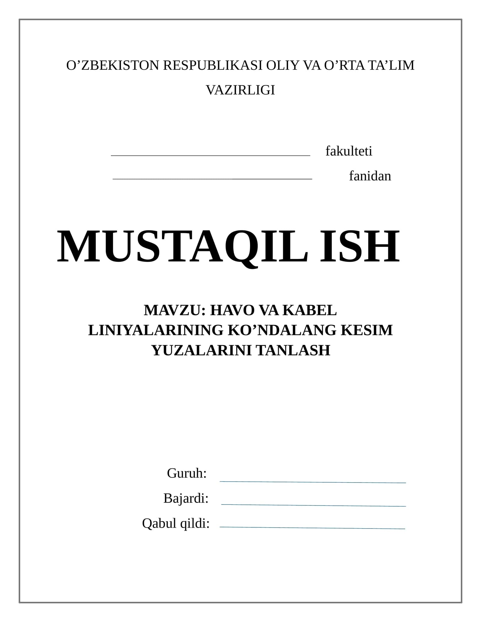 Havo va Kabel Liniyalarining ko'ndalang kesim yuzasini tanlash