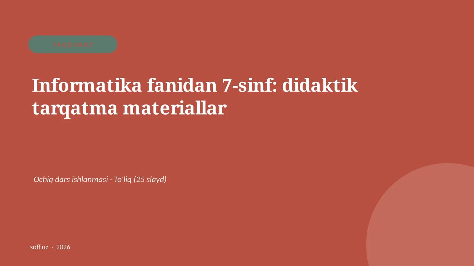 Informatika fanidan 7-sinf: didaktik tarqatma materiallar