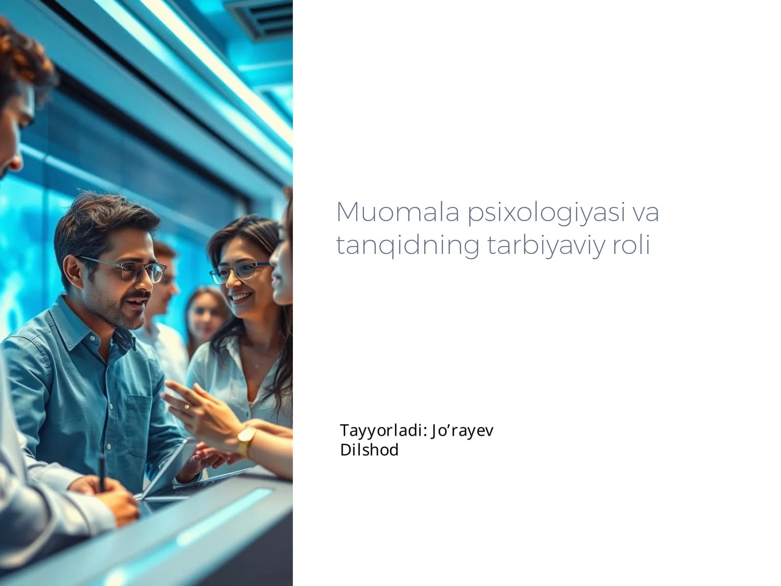Muomala psixologiyasi va tanqidning tarbiyaviy roli