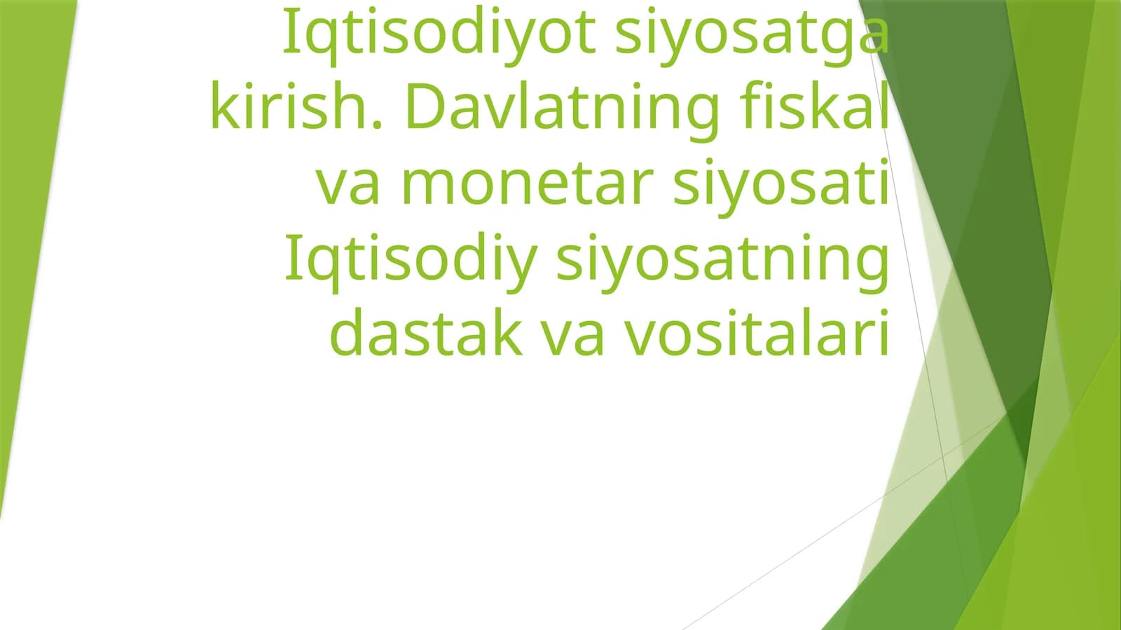 Iqtisodiyot siyosatga kirish