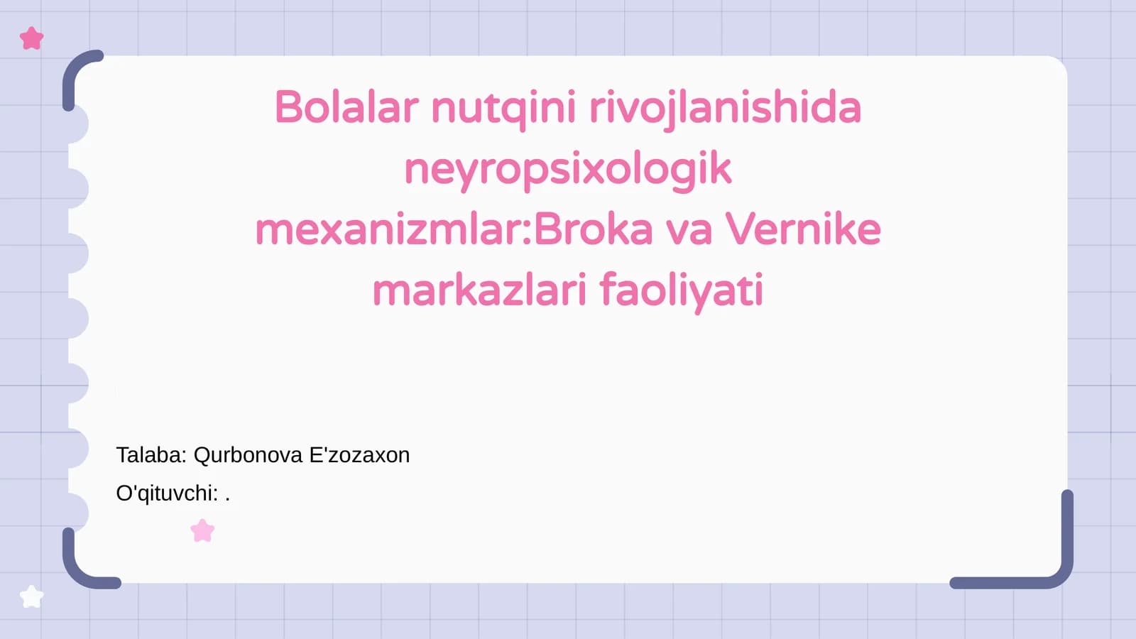 Bolalar nutqini rivojlanishida neyropsixologik mexanizmlar:Broka va Vernike markazlari faoliyati