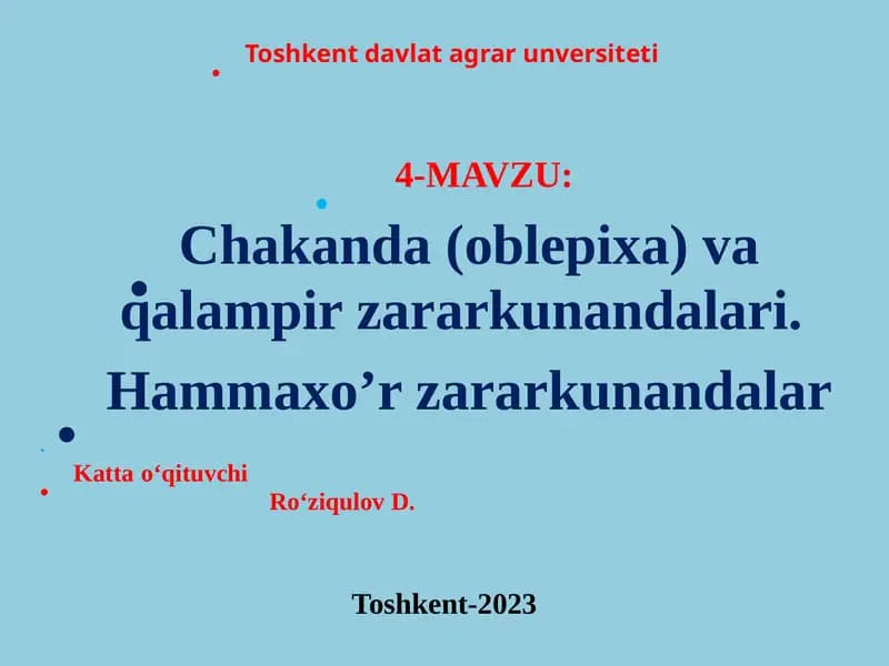 Chakanda(oblepixa) va qalampir zararkunandalari
