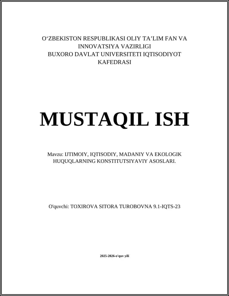 IJTIMOIY, IQTISODIY, MADANIY VA EKOLOGIK HUQUQLARNING KONSTITUTSIYAVIY ASOSLARI