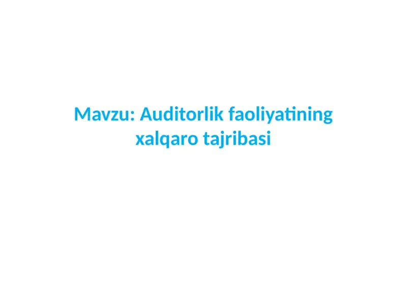 Audit faoliyati va xalqaro audit