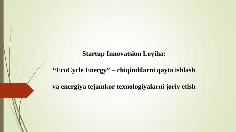 Chiqindilarni qayta ishlash va energiya tejamkor texnologiyalarni joriy etish
