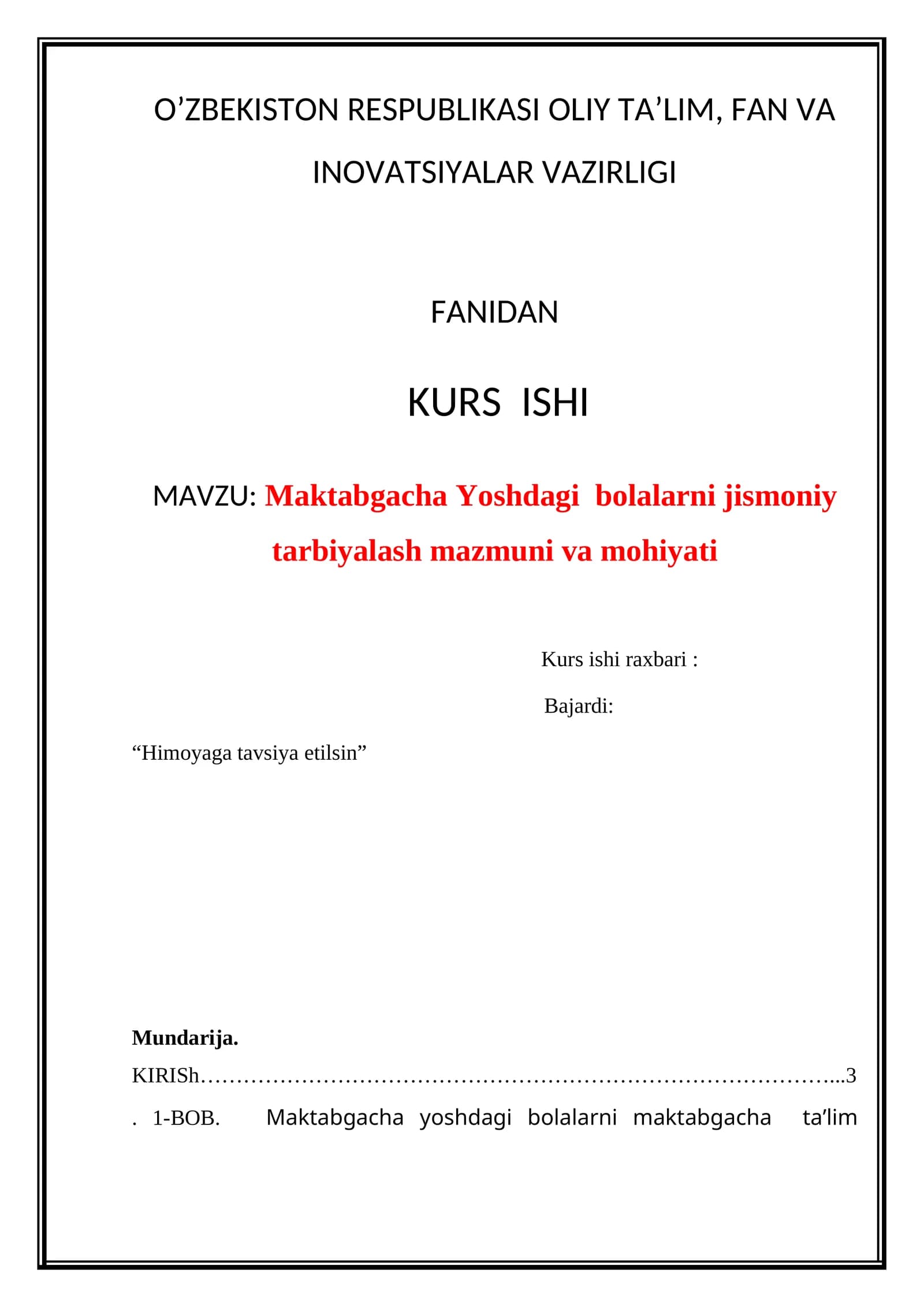 Maktabgacha Yoshdagi bolalarni jismoniy tarbiyalash mazmuni va mohiyati