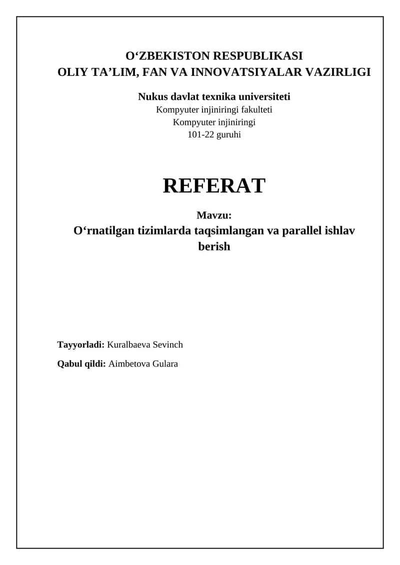 O‘rnatilgan tizimlarda taqsimlangan va parallel ishlav berish