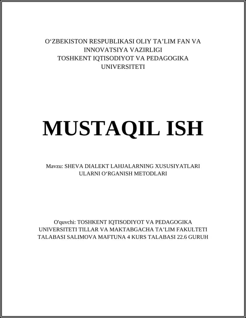SHEVA DIALEKT LAHJALARNING XUSUSIYATLARI ULARNI OʻRGANISH METODLARI