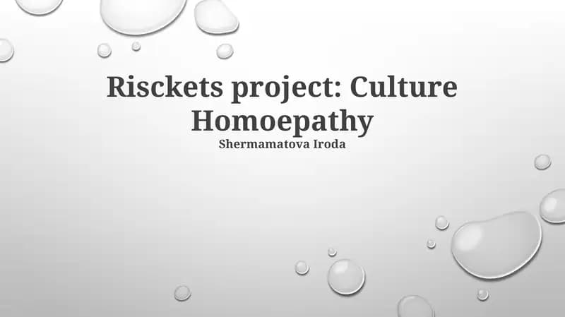 Risckets project: Culture Homoepathy