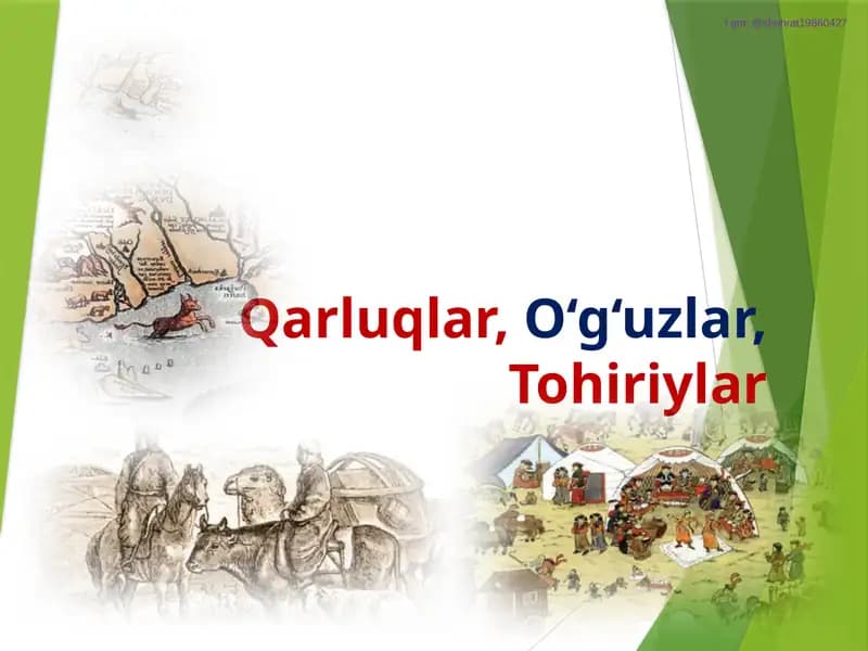 Qarluqlar O`g`uzlar Tohiriylar mavzusiga slayt