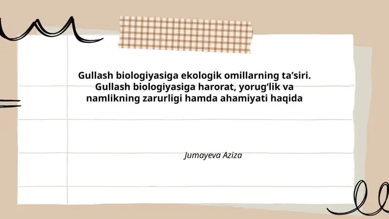 Gullash biologiyasiga ekologik omillarning ta'siri