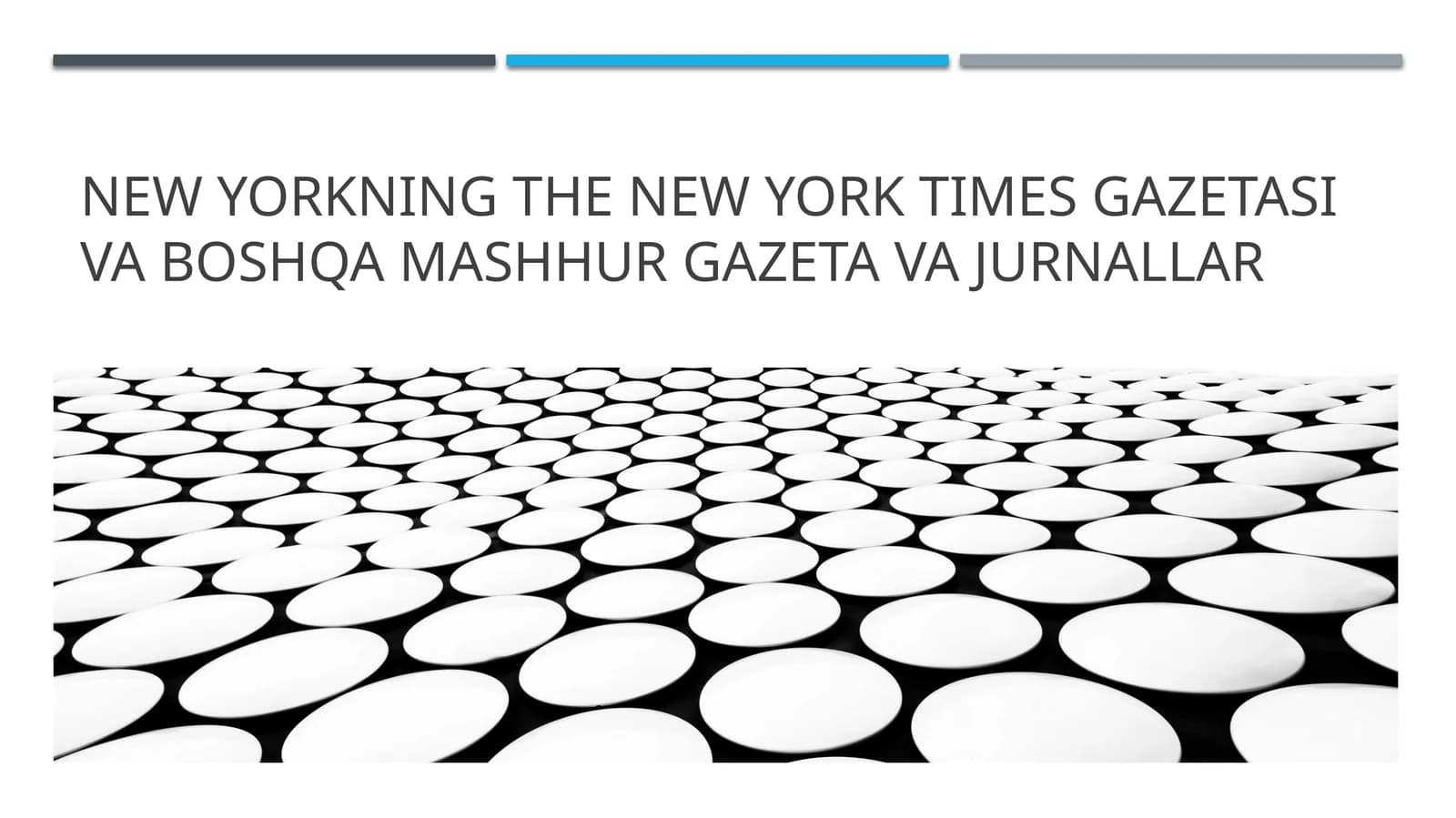 NEW YORKNING THE NEW YORK TIMES GAZETASI VA BOSHQA MASHHUR GAZETA VA JURNALLAR