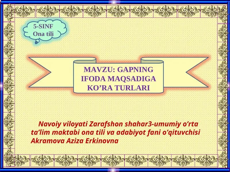 GAPNING IFODA MAQSADIGA KO’RA TURLARI