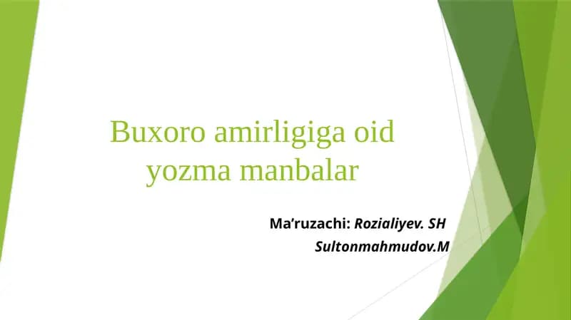 Buxoro amirligiga oid yozmalar