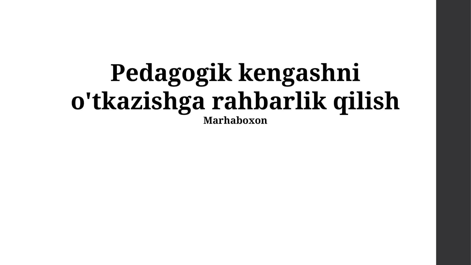 Pedagogik kengashni o'tkazishga rahbarlik qilish