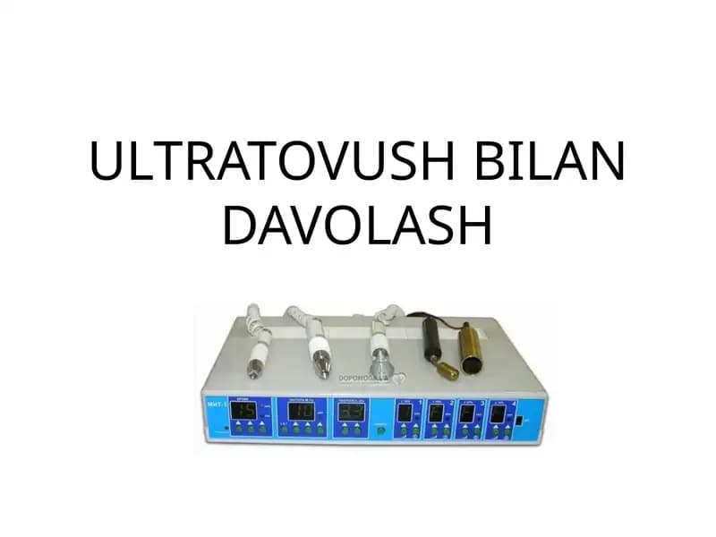 ULTRATOVUSH BILAN DAVOLASH